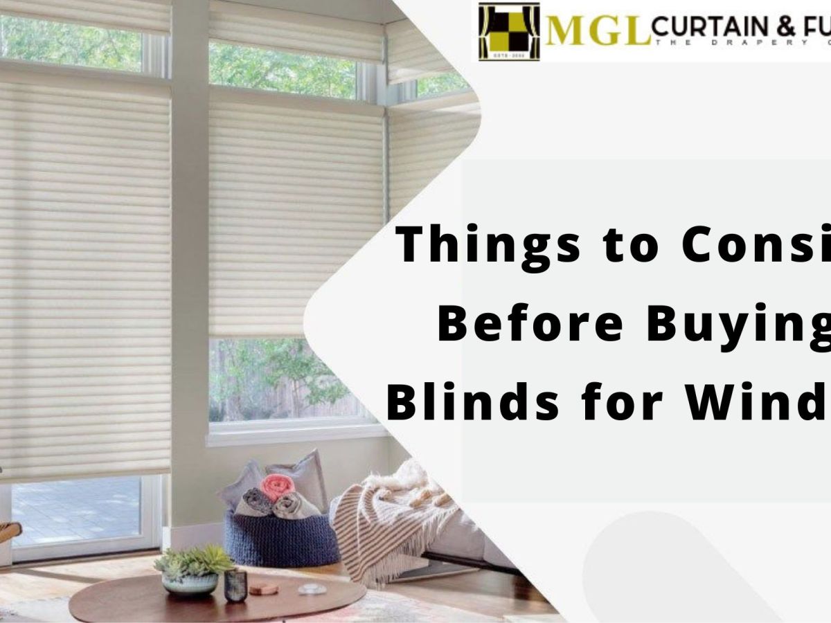 Things to Consider Before Buying a Blinds for Windows